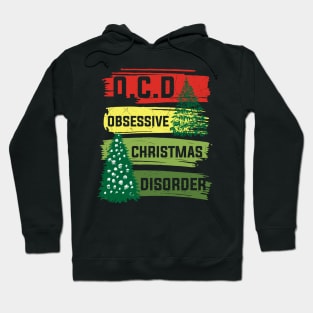 Obsessive Christmas Disorder Hoodie